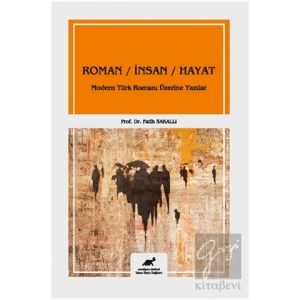 Roman - İnsan - Hayat