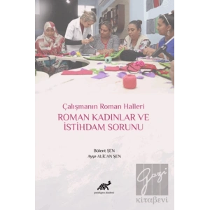 Roman Kadınlar ve İstihdam Sorunu