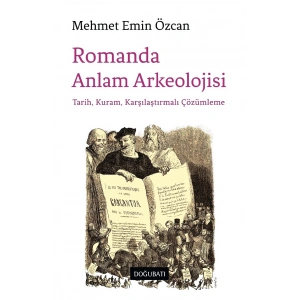 Romanda Anlam Arkeolojisi