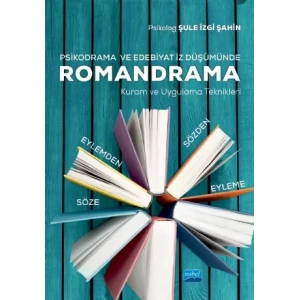 ROMANDRAMA -Kuram ve Uygulama Teknikleri-