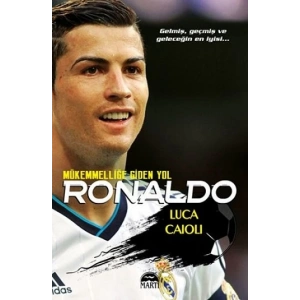 Ronaldo - Mükemmelliğe Giden Yol