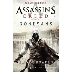 Assassins Creed Rönesans - Suikastçının İnancı
