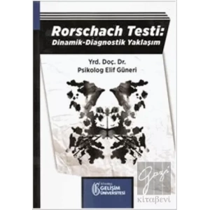 Rorschach Testi: Dinamik - Diagnostik Yaklaşım