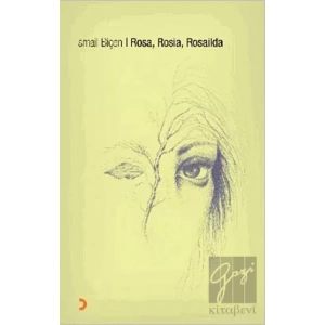 Rosa, Rosia, Rosailda