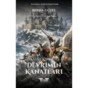 Roza Dorea ve Devrimin Kanatları