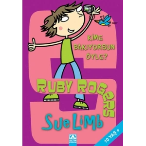 RUBY ROGERS-KİME BAKIYORSUN ÖYLE