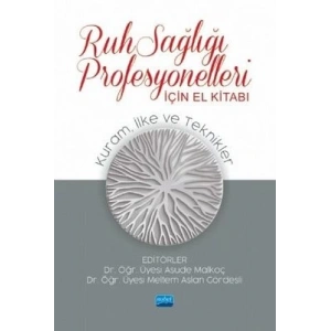 Ruh Sağlığı Profesyonelleri İçin El Kitabı