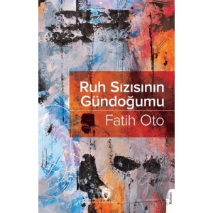 Ruh Sızısının Gündoğumu