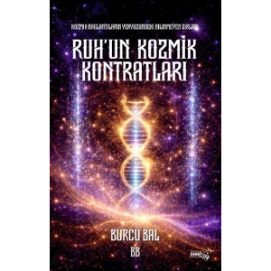 Ruhun Kozmik Kontratları