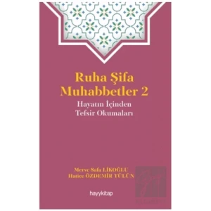 Ruha Şifa Muhabbetler 2