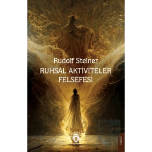 Ruhsal Aktiviteler Felsefesi