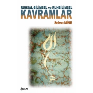 Ruhsal-Bilimsel ve Ruhbilimsel KAVRAMLAR