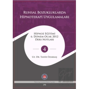 Ruhsal Bozukluklarda Hipnoterapi Uygulamaları