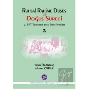 Ruhsal Rahime Düşüş Doğuş Süreci