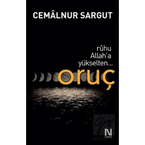 Ruhu Allah’a Yükselten Oruç