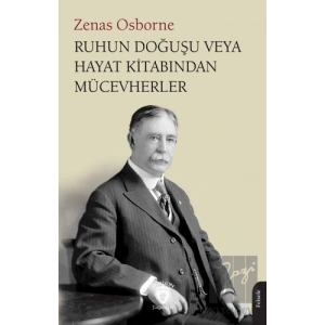 Ruhun Doğuşu veya Hayat Kitabından Mücevherler