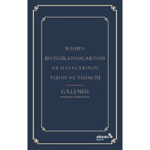 Ruhun Duygulanımlarının ve Hatalarının Teşhis ve Tedavisi