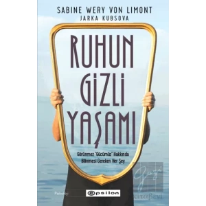 Ruhun Gizli Yaşamı