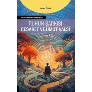 Ruhun Şarkısı: Cesaret ve Umut Valsi