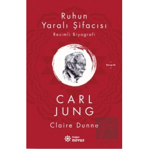 Ruhun Yaralı Şifacısı Carl Jung