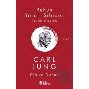 Ruhun Yaralı Şifacısı Carl Jung
