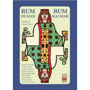 Rum Olmak, Rum Kalmak Genişletilmiş 3. Baskı