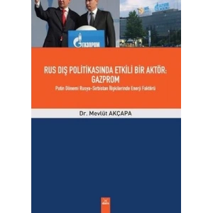 Rus Dış Politikasında Etkili Bir Faktör