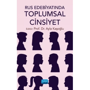Rus Edebiyatında Toplumsal Cinsiyet