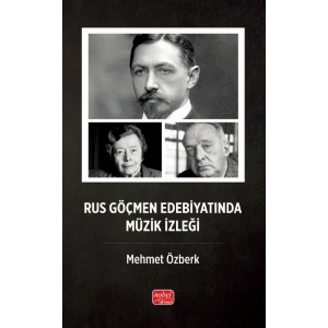 Rus Göçmen Edebiyatında Müzik İzleği