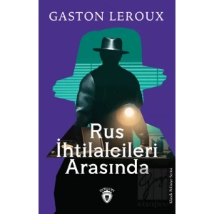 Rus İhtilalcileri Arasında