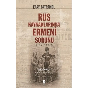 Rus Kaynaklarında Ermeni Sorunu