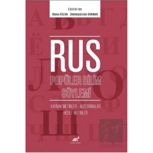 Rus Popüler Bilim Söylemi Kaynak Metinler – Alıştırmalar – Hedef Metinler