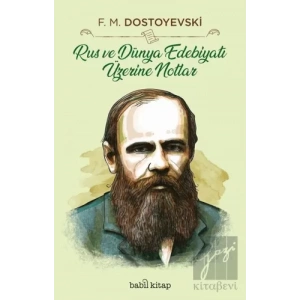 Rus ve Dünya Edebiyatı Üzerine Notlar