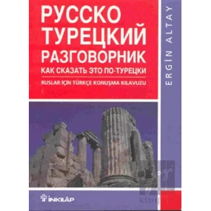 Ruslar İçin Türkçe Konuşma Kılavuzu