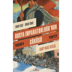 Rusya İmparatorluğu’nun Çöküşü