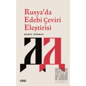 Rusya’da Edebi Çeviri Eleştirisi