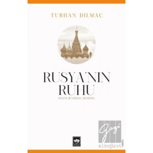 Rusya’nın Ruhu - Efsane İle Gerçek Arasında