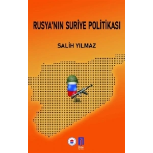 Rusya’nın Suriye Politikası