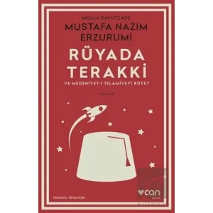 Rüyada Terakki ve Medeniyet-i İslamiyeyi Rüyet