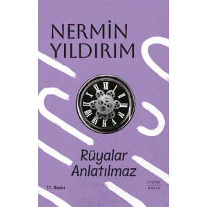 Rüyalar Anlatılmaz (Ciltli)