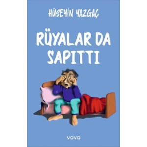 Rüyalar da Sapıttı