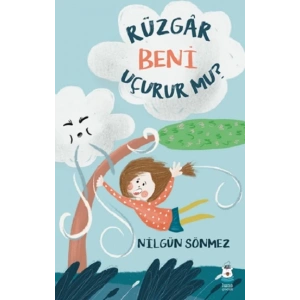 Rüzgar Beni Uçurur mu?
