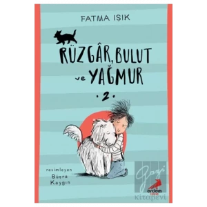 Rüzgar Bulut ve Yağmur