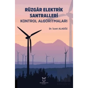 Rüzgar Elektrik Santralleri Kontrol Algoritmaları