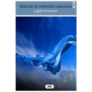 Rüzgar ve Gökyüzü Sarılınca