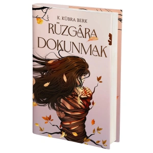 Rüzgâra Dokunmak (Ciltli)