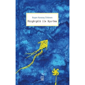 Rüzgargülü ile Uçurtma