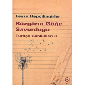 Rüzgârın Göğe Savurduğu