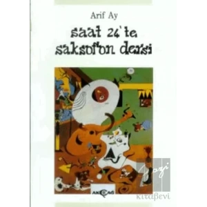 Saat 24’te Saksafon Dersi