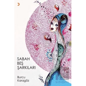 Sabah Beş Şarkıları